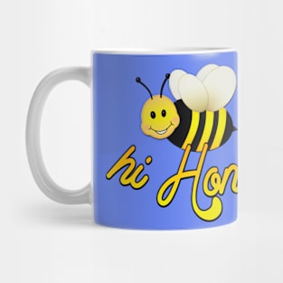 Hi Honey - Happy Bee Mug